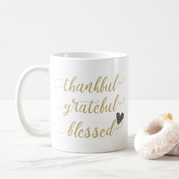 thankful grateful blessed thanksgiving holiday coffee mug
