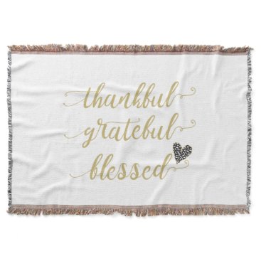 thankful grateful blessed thanksgiving holiday throw blanket