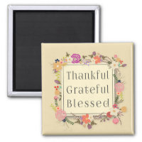 Thankful Grateful Blessed Thanksgiving | Magnet