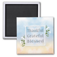 Thankful Grateful Blessed Thanksgiving | Magnet