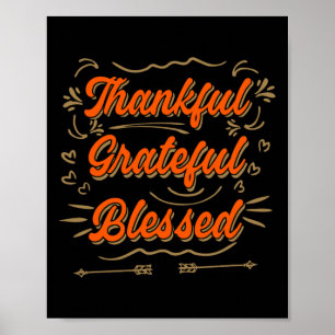 Thankful Grateful Blessed Thanksgiving Men Poster