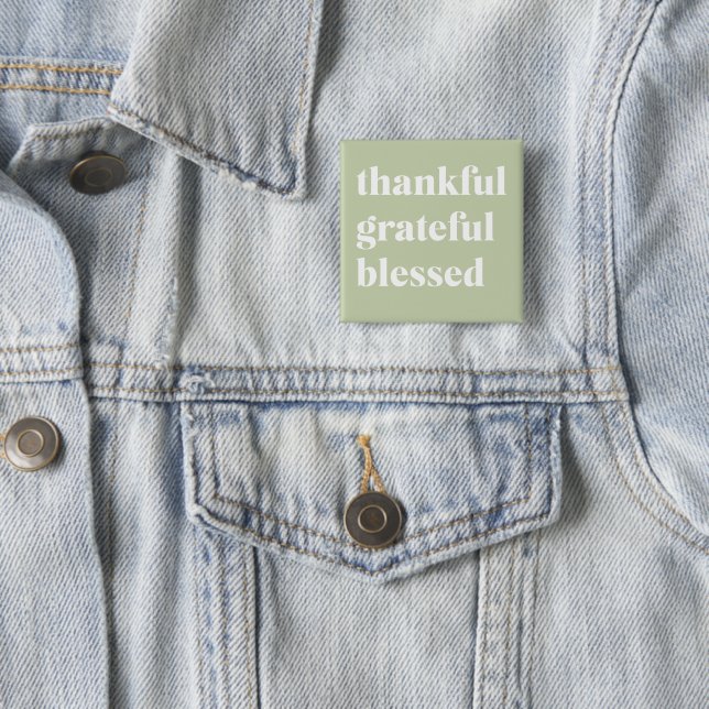 Thankful Grateful Blessed | Thanksgiving Quote Button (In Situ)