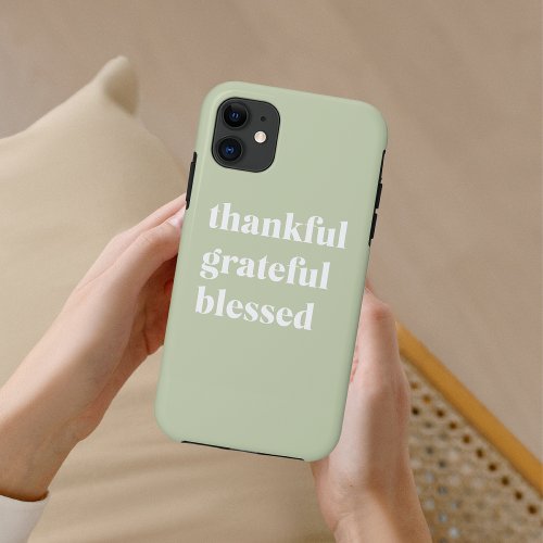 Thankful Grateful Blessed  Thanksgiving Quote iPhone 11 Case