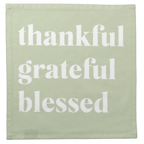 Thankful Grateful Blessed  Thanksgiving Quote Cloth Napkin