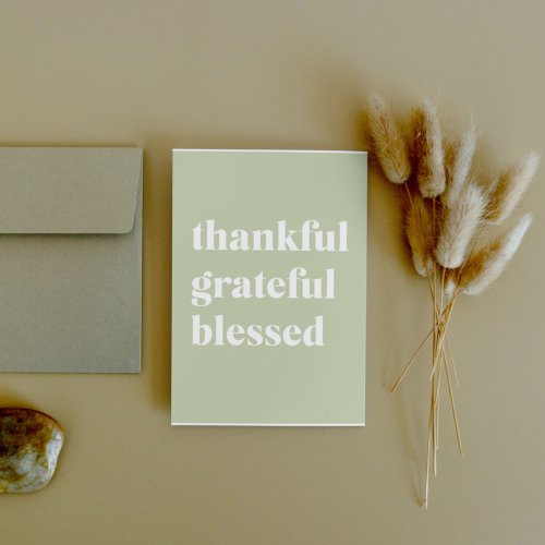 Thankful Grateful Blessed  Thanksgiving Quote Holiday Card