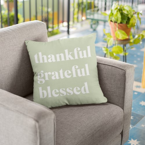 Thankful Grateful Blessed  Thanksgiving Quote Outdoor Pillow