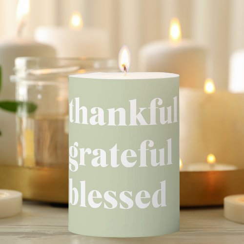 Thankful Grateful Blessed  Thanksgiving Quote Pillar Candle
