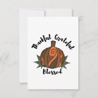 Thankful Grateful Blessed - Thanksgiving Quote T-S Thank You Card