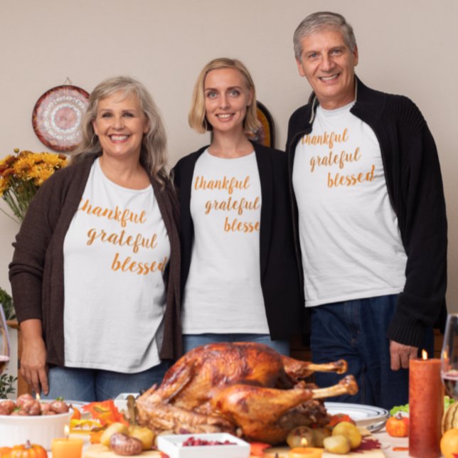 Thankful Grateful Blessed Thanksgiving T-Shirt (Creator Uploaded)