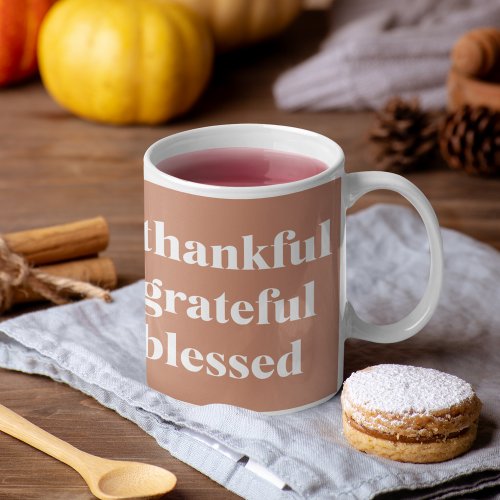 Thankful Grateful Blessed  Thanksgiving Two_Tone Coffee Mug