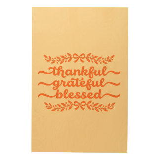 Thankful Grateful Blessed Thanksgiving Wood Wall Art