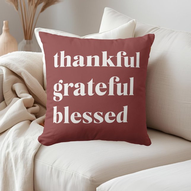 Thankful Grateful Blessed Throw Pillow (Creator Uploaded)