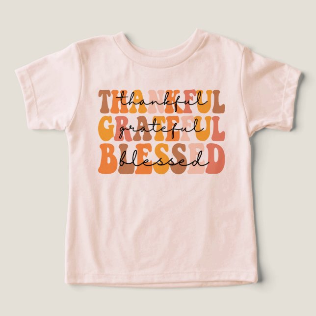 Thankful Grateful Blessed Toddler T-shirt (Design Front)