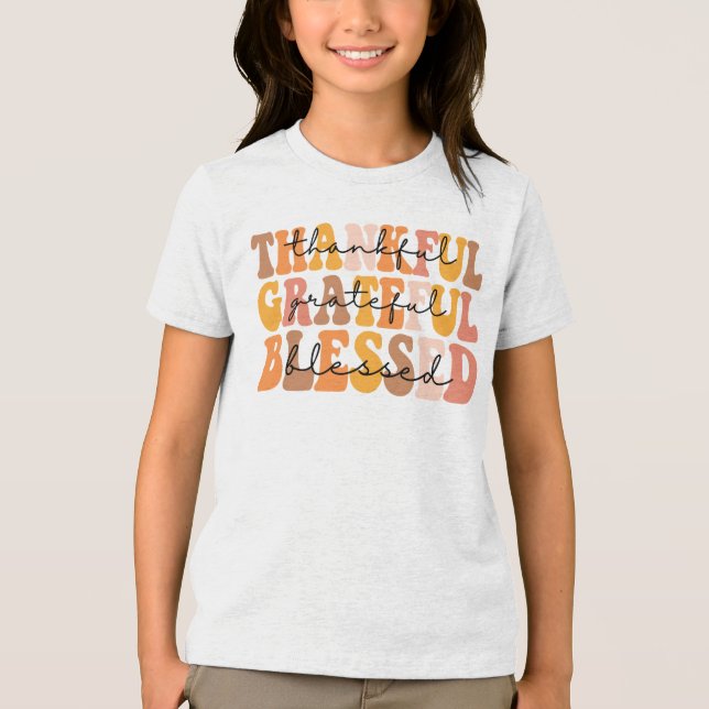 Thankful Grateful Blessed Tri-Blend Shirt (Front)