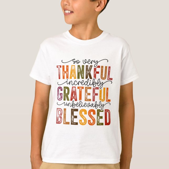 Thankful Grateful Blessed Turkey Family Happy Than T-Shirt (Front)