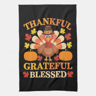 Thankful Grateful Blessed Turkey Thanksgiving Kitchen Towel