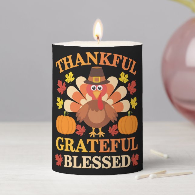 Thankful Grateful Blessed Turkey Thanksgiving Pillar Candle (In Situ)