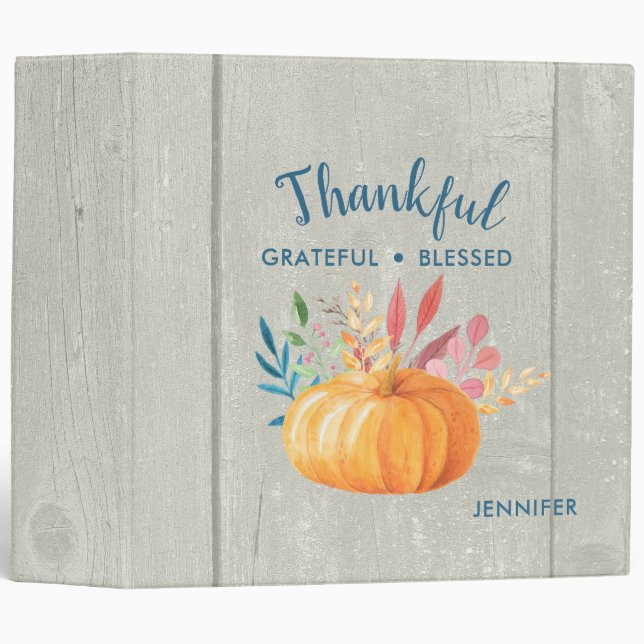 Thankful Grateful Blessed with Orange Pumpkin 3 Ring Binder (Front/Spine)