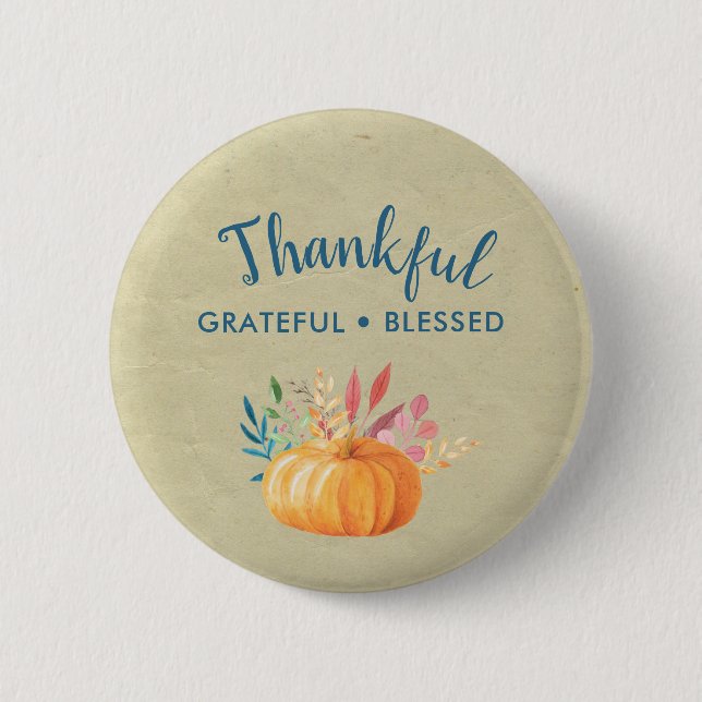 Thankful Grateful Blessed with Orange Pumpkin Button (Front)