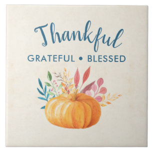 Thankful Grateful Blessed with Orange Pumpkin Ceramic Tile