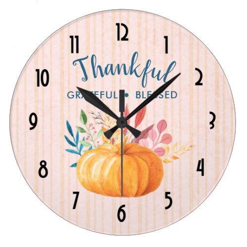 Thankful Grateful Blessed with Orange Pumpkin Large Clock