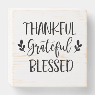 Thankful Grateful Blessed Wooden Box Sign