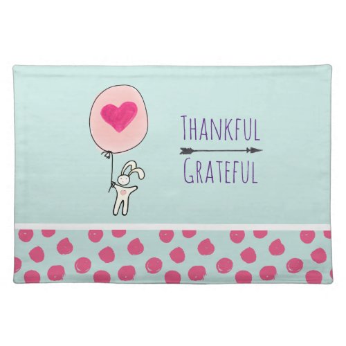 Thankful Grateful Cute Bunny Holding a Balloon Placemat