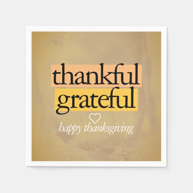 thankful grateful: happy thanksgiving napkins (Front)
