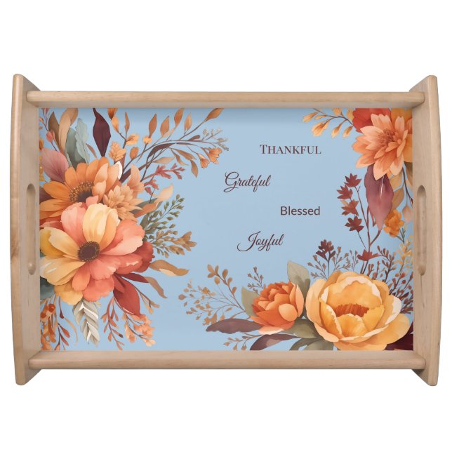 Thankful Grategul Blessed Floral Thanksgiving  Serving Tray (Front)