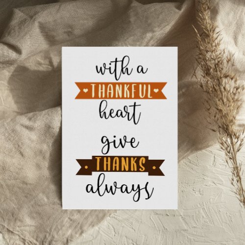 Thankful Heart Give Thanks Thanksgiving card