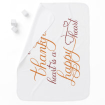thankful heart is a happy heart thanksgiving swaddle blanket