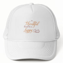 thankful heart is a happy heart thanksgiving trucker hat
