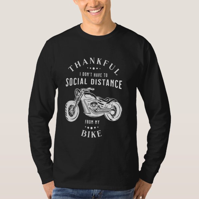 Thankful I Don´t Have To Social Distance From My B T-Shirt (Front)
