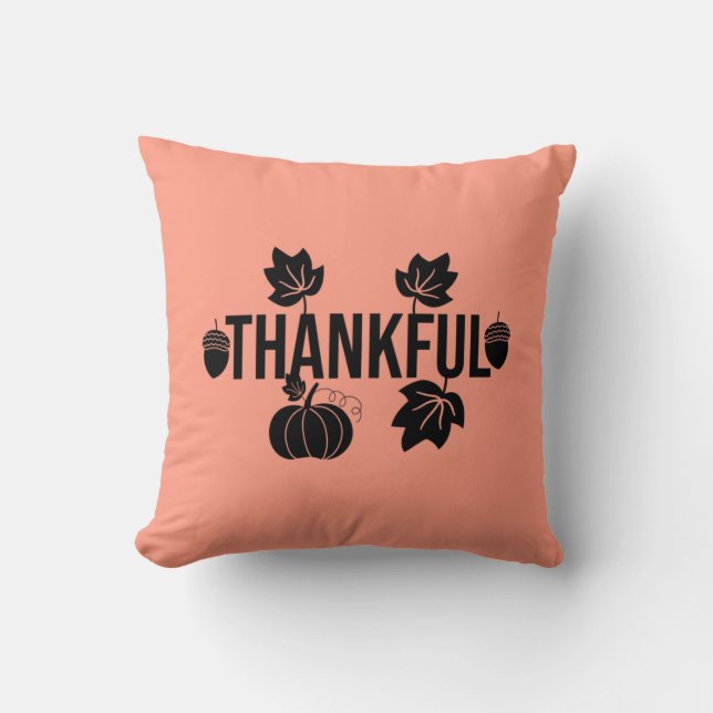 Thankful, Leaves And Pumpkin Throw Pillow (Front)