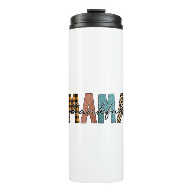 Thankful Mama Fall Typography Thermal Tumbler (Front)