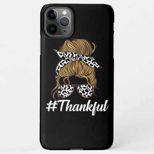 Thankful MAMA Messy Bun Leopard Messy Hair Bun iPhone 11Pro Max Case