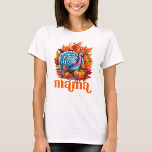Thankful Mama Turkey and Autumn Leaves Foliage T-Shirt