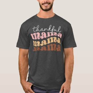Thankful Mama Vintage Retro Mother's Day Autumn Th T-Shirt