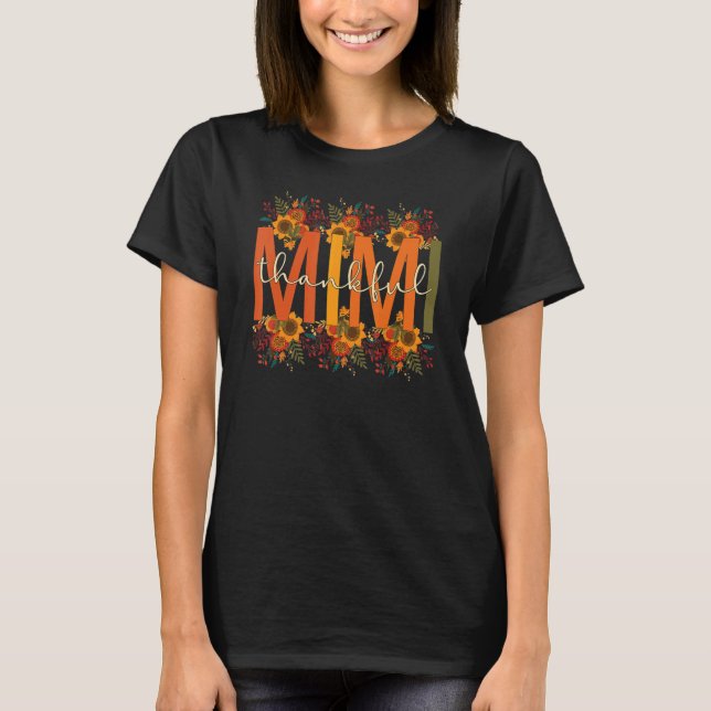 Thankful Mimi Grandmother Thanksgiving Mimi Grandm T-Shirt (Front)
