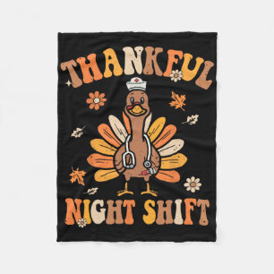 Thankful Night Shift Nurse Groovy Thanksgiving Tur Fleece Blanket