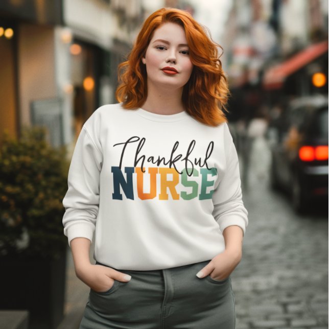 Thankful Nurse Sweatshirt, Fall - Thanksgiving Sweatshirt (thankful nurse, nurse sweatshirt, thanksgiving sweatshirt, fall colors, fall season, autumn shirt)