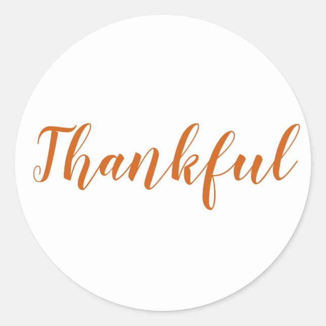 Thankful orange spice modern script thanksgiving classic round sticker (Front)
