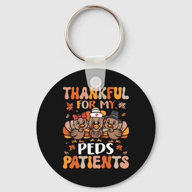 Thankful Peds Nurse Thanksgiving Turkey Pediatric  Keychain (Front)