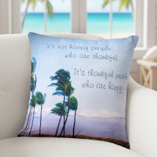Thankful People Happy Quote Hawaii Palm Tree Photo Throw Pillow