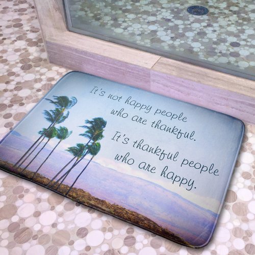 Thankful People Quote Hawaii Palm Trees Photo Bold Bathroom Mat