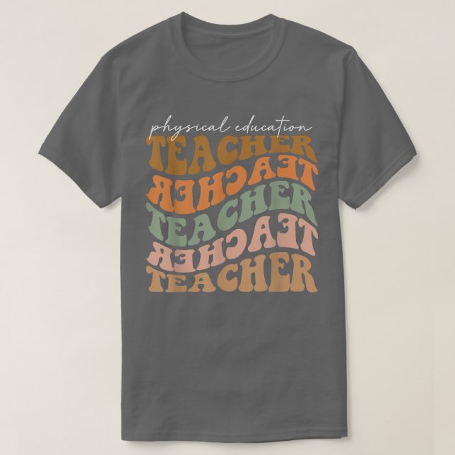 Thankful Physical Education Teacher Retro Fall Vib T-Shirt (Design Front)