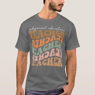 Thankful Physical Education Teacher Retro Fall Vib T-Shirt