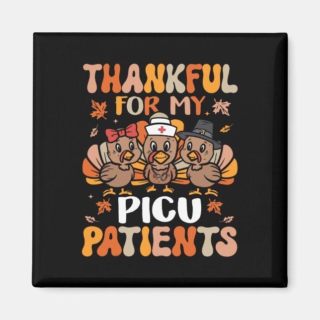 Thankful Picu Nurse Thanksgiving Turkey Pediatric  Magnet (Front)