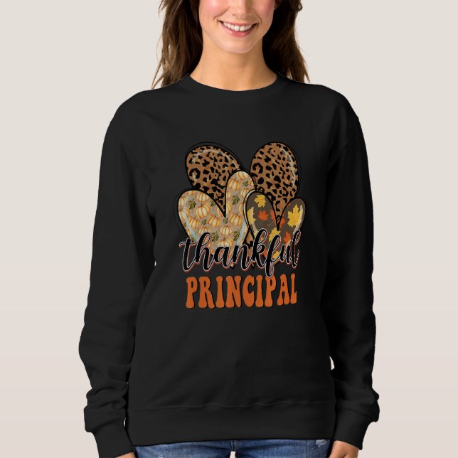 Thankful Principal Cheetah Heart Principal Life Th Sweatshirt (Front)