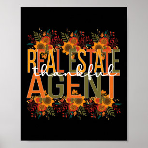 Thankful Real Estate Agent Thanksgiving Poster